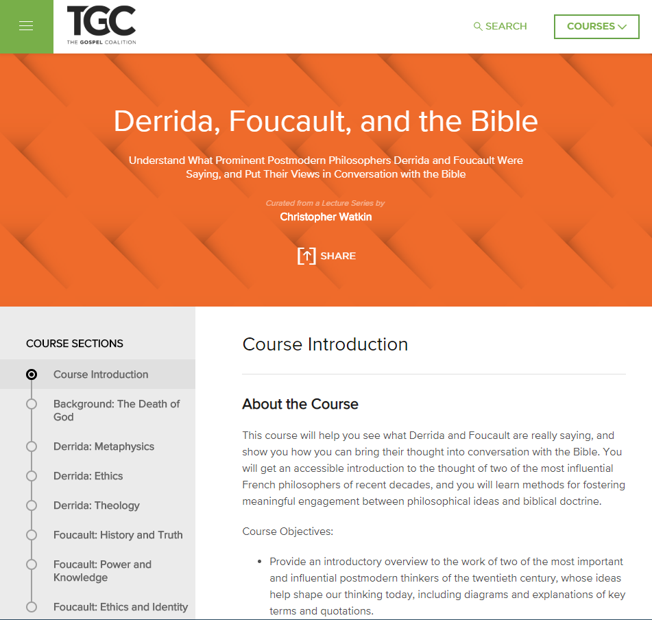 The Gospel Coalition Course | Derrida, Foucault, and the Bible