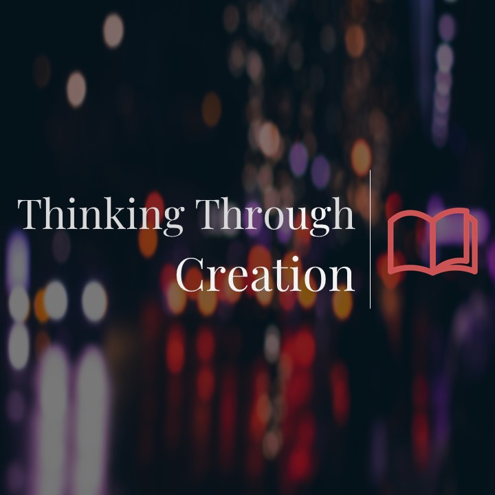 Video talk: Thinking Through Creation