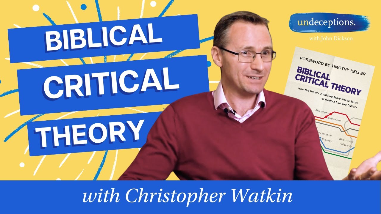Full Undeceptions Interview on Biblical Critical Theory